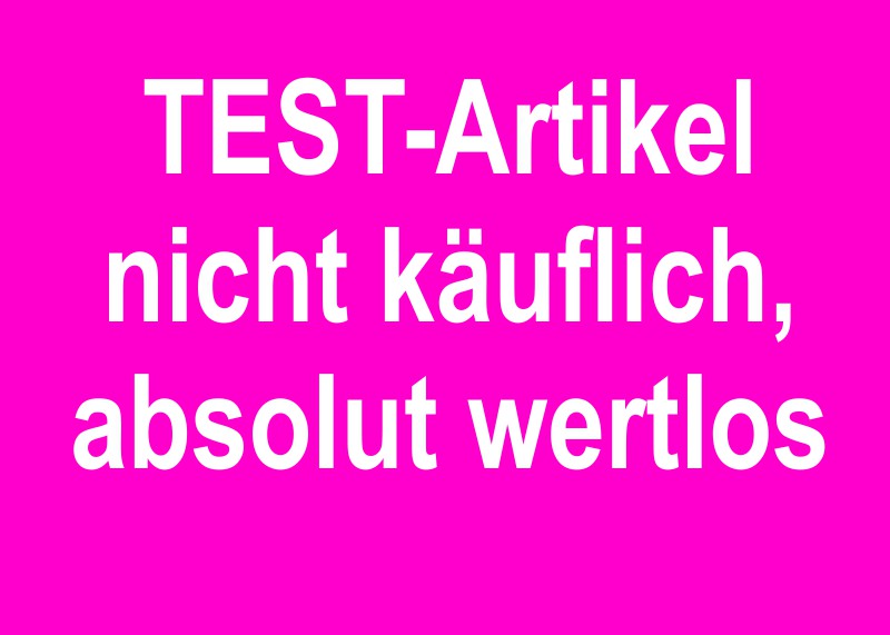 Testartikel nicht käuflich